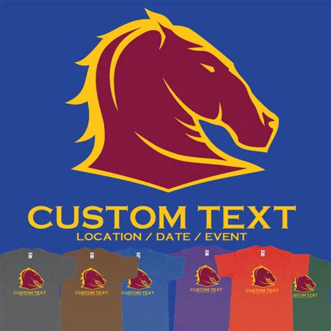 Brisbane Broncos Australian Professional Rugby League Football Club Queensland Custom Tshirt