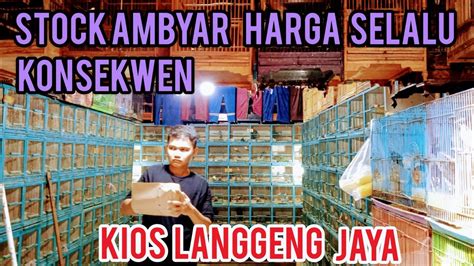 Stock Ambyar Harga Selalu Konsekwen Kios Langgeng Jaya Pasbur Pramuka