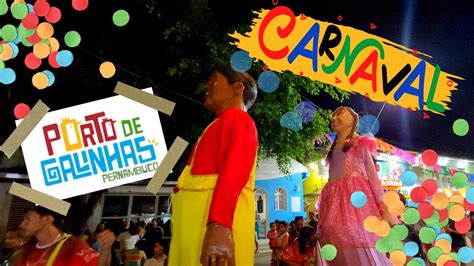 COMO É O CARNAVAL EM PORTO DE GALINHAS YouTube