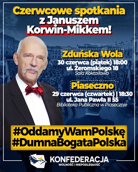 Janusz Korwin Mikke On Twitter Kolejne Spotkania Za Mn Przede Mn