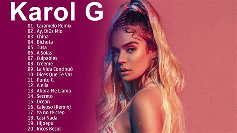 Karol G Mix Exitos 2021 Karol G Nuevo Album 2021 Best Songs Of