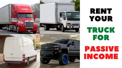 How To Rent Out Your Truck For Passive Income Youtube