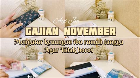 Gajian November Cara Mengatur Keuangan Ibu Rumah Tangga Gaji