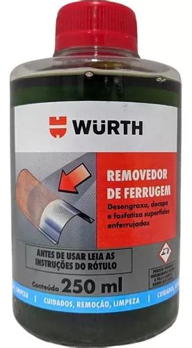 Remove Ferrugem Removedor Em Geral Automotivo Wurth Ml Mercadolivre