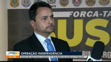 Jpb Opera O Independ Ncia Cumpre Mandados De Pris O Na Cidade