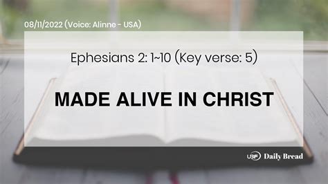 Made Alive In Christ Eph 2 1~10 08 11 2022 Ubf Daily Bread Ubf