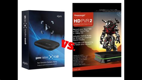 Elgato Game Capture HD60 Vs Hauppauge HD PVR 2 Gaming Edition Plus