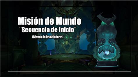 Legion Wq Secuencia De Inicio Boveda De Las Celadoras Youtube