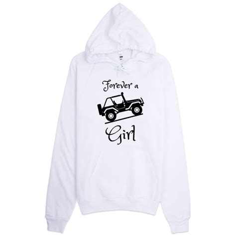 Forever A Jeep Girl Hoodie Love Chirp Ts