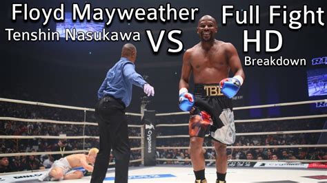 Floyd Mayweather VS Tenshin Nasukawa Full Fight HD BreakDown YouTube