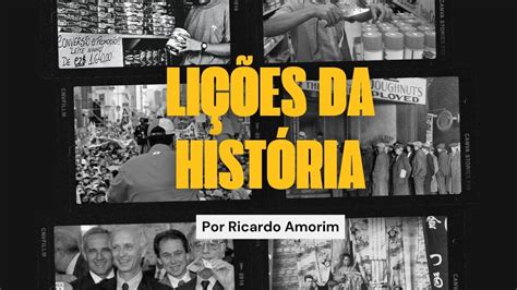 Série Lições da História um povo que não conhece sua história está