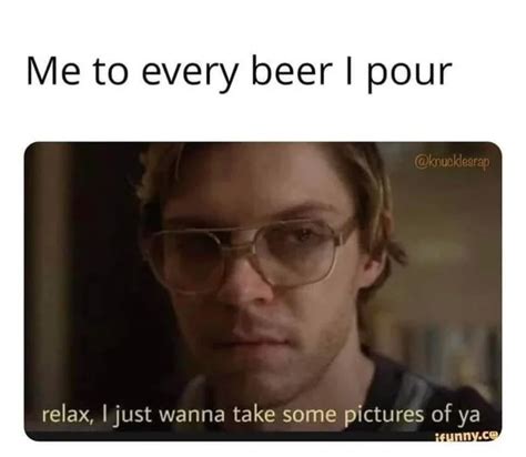 As We Re Doing Beer Memes This One Tickled Me R Uk Beer