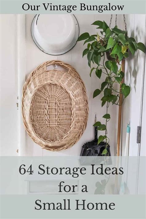 64 storage ideas for a small home · Our Vintage Bungalow