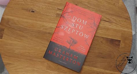 Dom stu szeptów Graham Masterton recenzja Kot kawa i książki