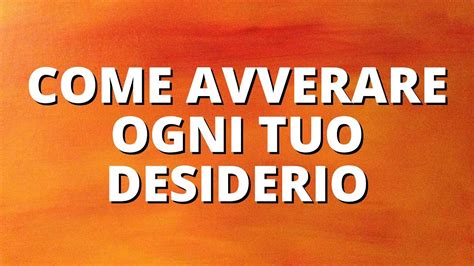 Come Avverare Ogni Tuo Desiderio Esercizio N 13 Sulla Gratitudine