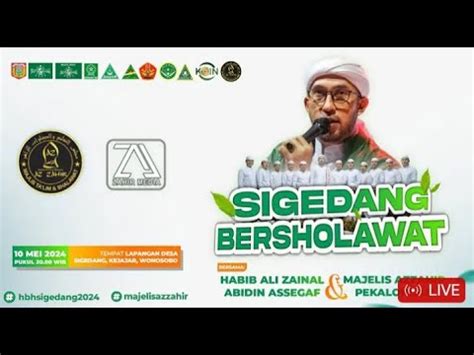 Sigedang Bersholawat Bersama Azzahir Pekalongan Dalam Rangka Bersih