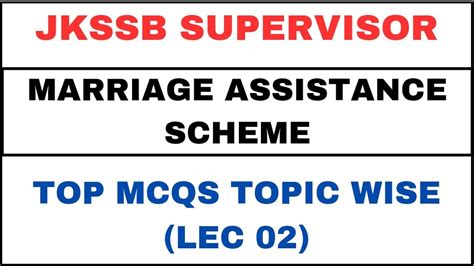 Jkssb Female Supervisor 2024 Marriage Assistance Scheme Lec 02 Top Mcqs Topic Wise Youtube