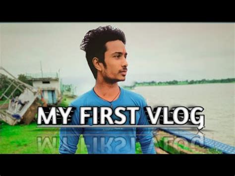 My First Vlog My First BlogMy First Video YouTube