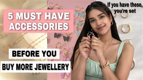 5 Must Have Accessories For Every Girl 5 Types Of Accessories Every