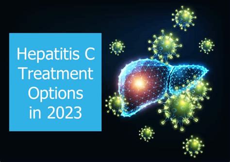 Medications To Treat Hepatitis C In 2023 Hepatitiscentral