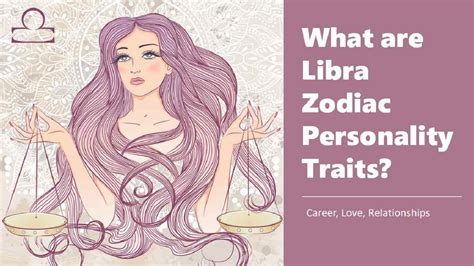 What are Libra Zodiac Personality Traits? Check Career, Love, Relationships