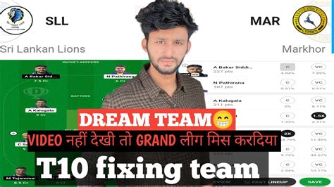 SLL Vs MAR Dream 11 Prediction ECS T10 SLL Vs MAR DREAM 11 TEAM