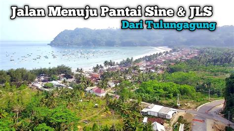 Jalan Menuju Jls Pantai Sine Dari Tulungagung Kota YouTube