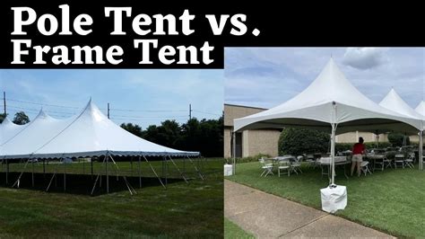 Pole Tent vs. Frame Tent: Choosing the Right Style