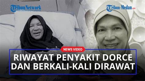 Riwayat Penyakit Dorce Gamalama Hingga Akhirnya Meninggal Miliki