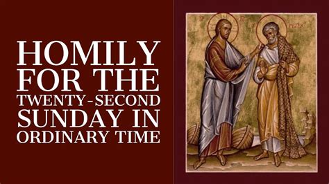 Homily For The Twenty Second Sunday In Ordinary Time Year A YouTube