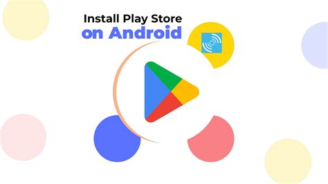 install google play  tablet   install google play store