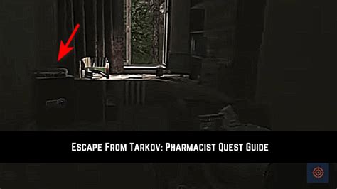 Escape From Tarkov: Pharmacist Quest Guide - Gameinstants