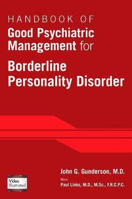 Handbook Of Good Psychiatric Management For Borderline Personality