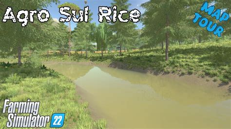 Map Tour Agro Sul Rice Farming Simulator Youtube