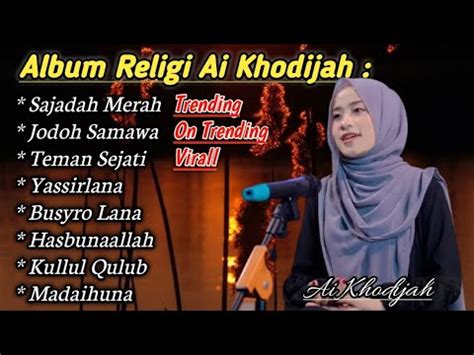 Album Sholawat Religi Sajadah Merah Jodoh Samawa Teman Sejati Cover