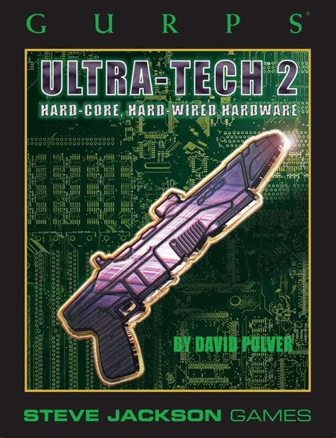 Gurps Classic Ultra Tech Steve Jackson Games Gurps Third Edition