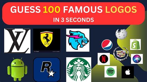 Guess The Logoguess The Logo In 3 Seconds Guess 100 Famous Logos