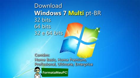 Download ISO todas as versões do Windows 7 SP1 32 ou 64 bits pt BR