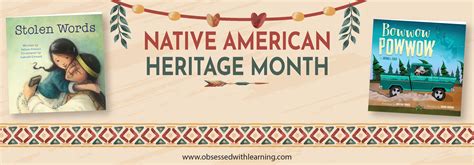 Celebrating Native American Heritage Month - Obsessed With Learning