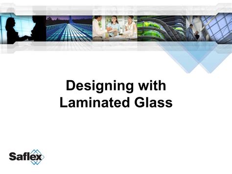 Designing With Laminated Glass