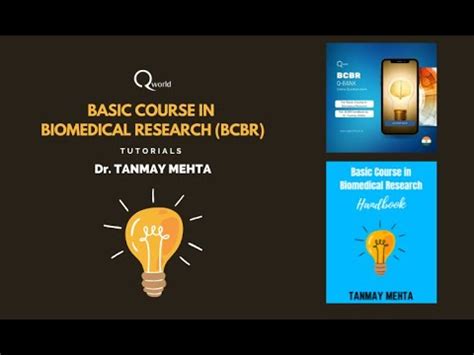 Basic Course In Biomedical Research Tutorials By Dr Tanmay Mehta YouTube