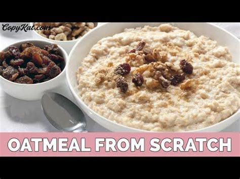 How To Make Oatmeal From Scratch CopyKat Recipes Recipe Copykat