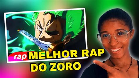 Reagindo Rap Do Zoro One Piece O Maior Espadachim Do Mundo Youtube