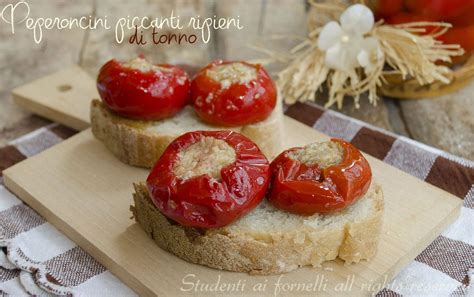 Peperoncini Piccanti Ripieni Di Tonno Ricetta E Procedimento Ricette