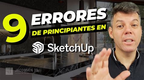 9 Errores De Principiantes En SketchUp YouTube