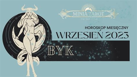 Byk Wrzesie Tarot Horoskop Miesi Czny Youtube