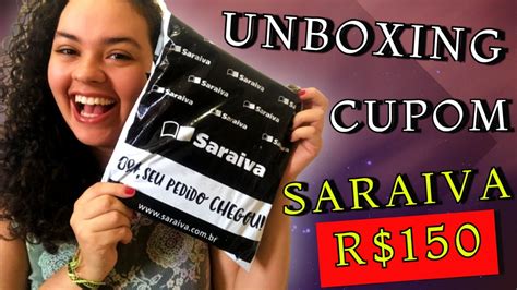 Unboxing De Livros Da Saraiva Cupom Reais Vivendo Mil Vidas