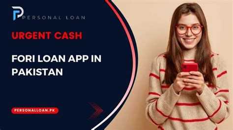 Loan Apps In Pakistan Get Rs 5K 5 Lakh Urgent Cash Online