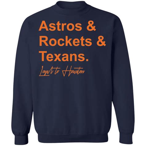 Astros Rockets Texans Loyal to Houston shirt - Rockatee