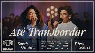 Sarah Oliveira Cadeias Quebrar Ao Vivo BRAVE Chords ChordU